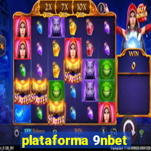 plataforma 9nbet